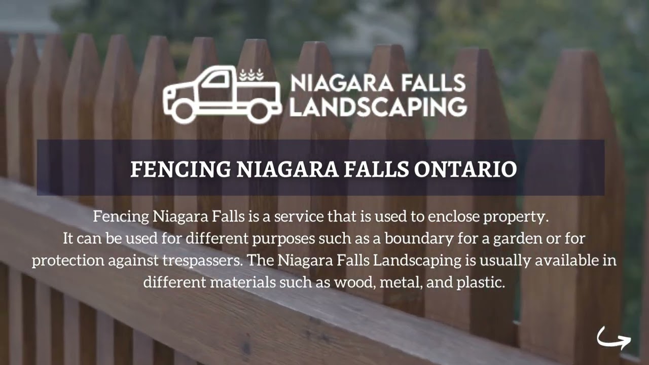 Niagara Falls Landscaping & Fencing Niagara Falls Ontario